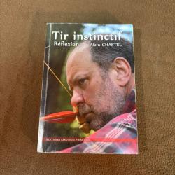 Livre tir instinctif alain chastel