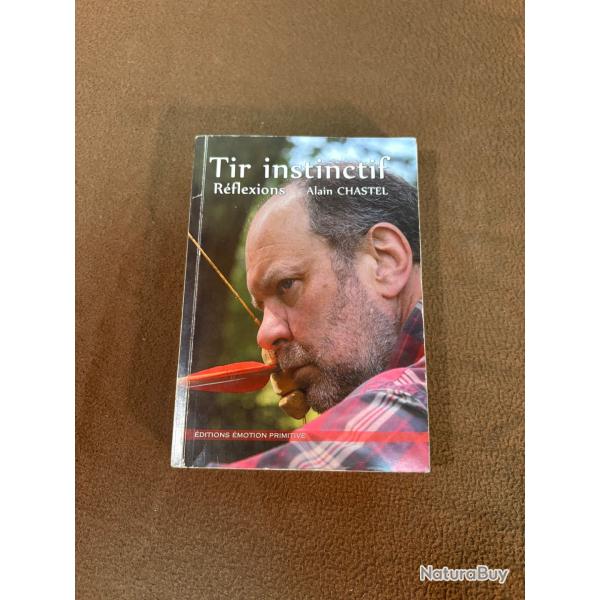 Livre tir instinctif alain chastel