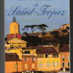 le roman de saint-tropez de nicolas charbonneau le roman des lieux magiques