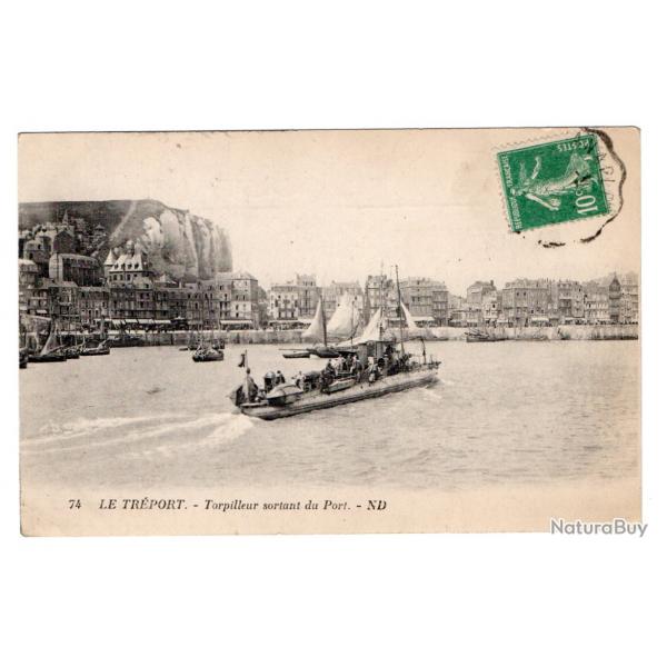 CPA - MARINE Militaire - Le Treport Torpilleur sortant du Port N1079