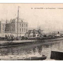 CPA- Marine Militaire -LE HAVRE - Le Torpilleur " l Aarme "N°1109