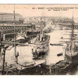 CPA- Brest Pont national ouvert pour le passage du Duguay Trouin  N°1077