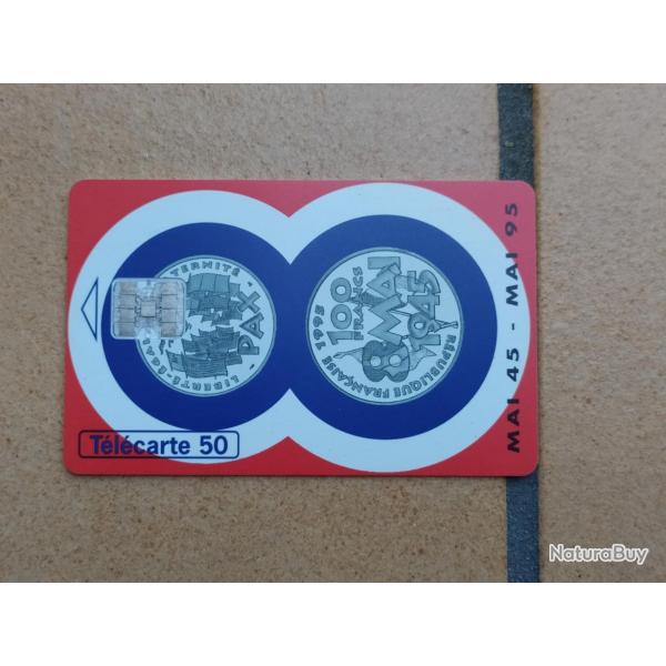 TELECARTE 50 ANS DU 8 MAI 1945 PIECE DE 100 FRANC MAI 45--- MAI 95 carte n2