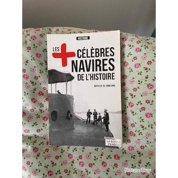 livre les plus clbres navires de l'histoire