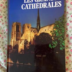 livre les grandes cathédrales