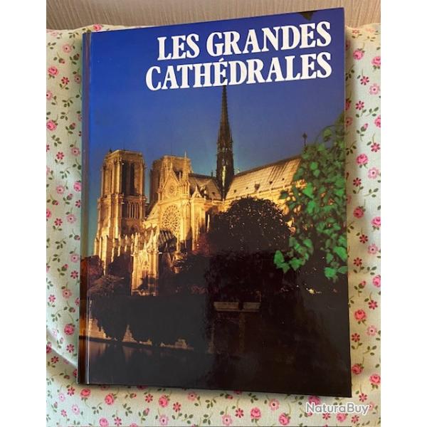livre les grandes cathdrales