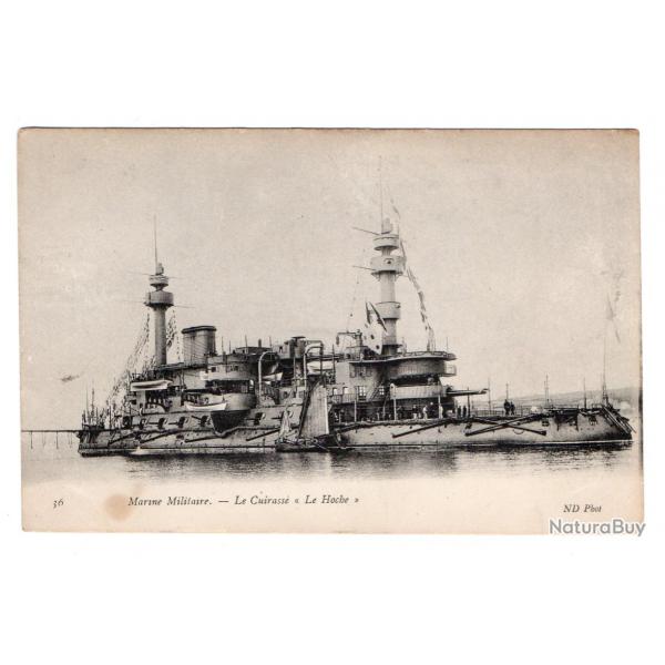 CPA- Marine Militaire FRANAISE - Le Cuirasse "Le Hoche" N1127