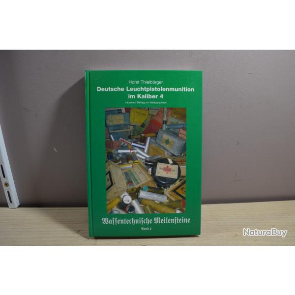 Livre Cartouche munitions Lance fuse Allemand Deutsche Leuchtpistolenmunition  WW1/WW2