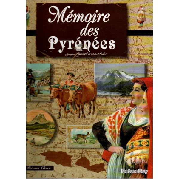 mmoire des pyrnes de jacques gimard et eleder bidart