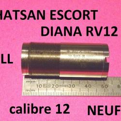 FULL choke NEUF fusils HATSAN ESCORT DIANA RV12 calibre 12 - VENDU PAR JEPERCUTE (SI213)