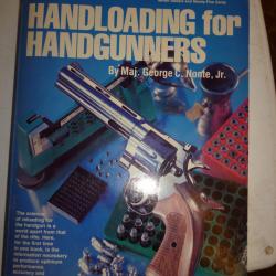 Handloading for gunners (chargement  pour armes de poing)