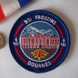 écusson douane Brigade de Surveillance intérieure - BSI Frouzins Haute-Garonne