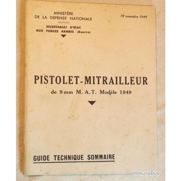 Livret PM MAT 49 - 9mm guide technique sommaire novembre 1949 - ref SDC22LMT001