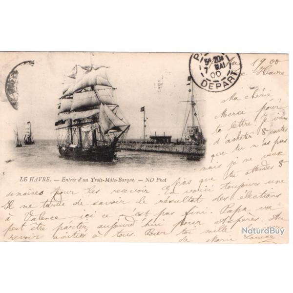 CPA - Marine  "LE HAVRE-Entree dun Trois-Mat-Barque  N1160