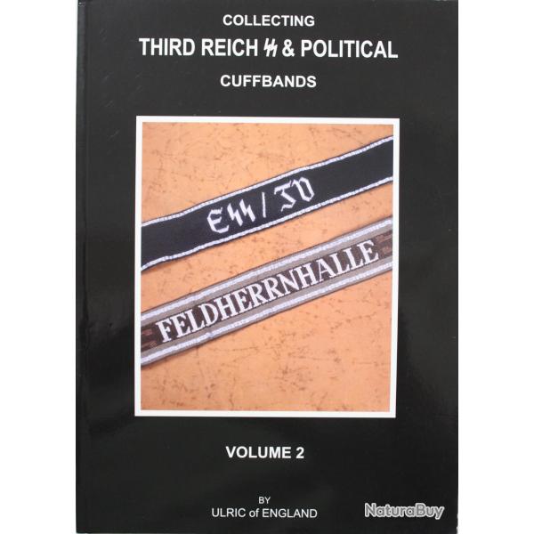 Livre Collecting Third Reich SS & Political Cuffbands