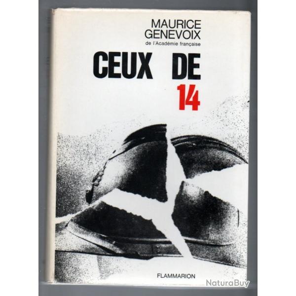 ceux de 14 . maurice genevoix . dition intgrale
