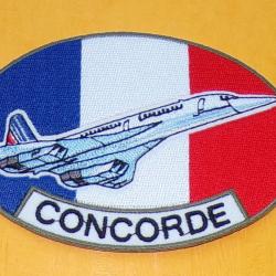 TISSU PATCH :  CONCORDE SUR DRAPEAU FRANCAIS  , DIAMETRE 11 CM , BON ETAT VOIR PHOTOS . POUR TOUT RE