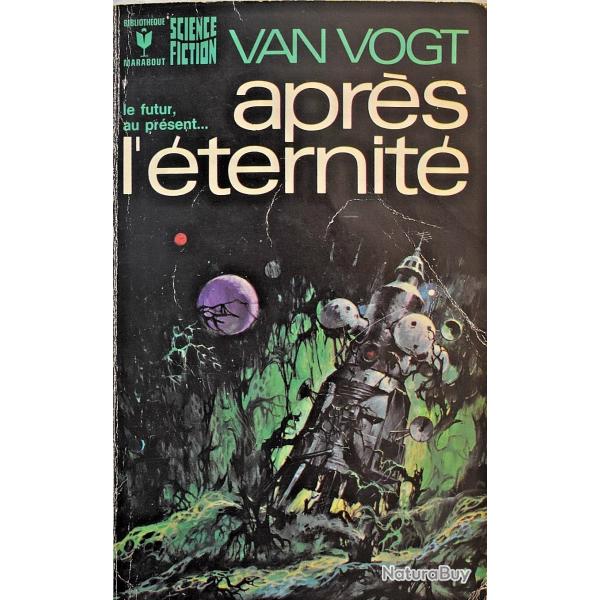 Aprs l'ternit - A. E. Van Vogt