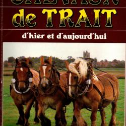chevaux de trait d'hier et d'aujourd'hui de marcel mavré dédicacé 1992