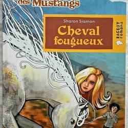 Cheval fourgueux (Le ranch des Mustangs) - Sharon Siamon