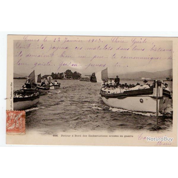 CPA - Marine Militaire " Retour a Bord des Embarcation armes en guerre " N1031
