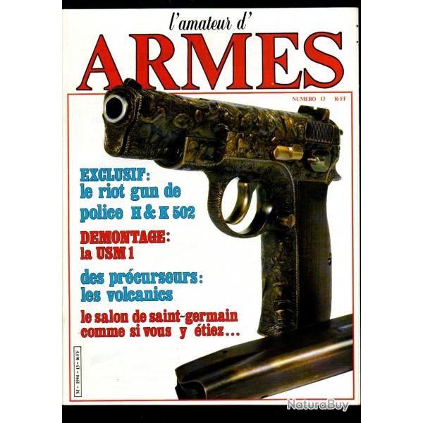 l'amateur d'armes 13 dmontage usm1, heckler et koch 502 riot gun de police, pistolets volcanic,