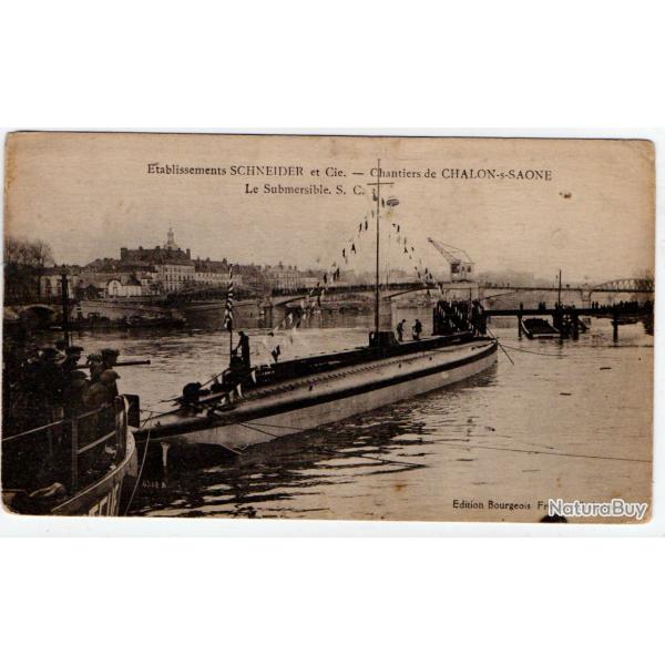CPA -tablissement SCHNEIDER et Cie -Chantiers de CHALON SUR SANE- Le submersible SCI  N1163