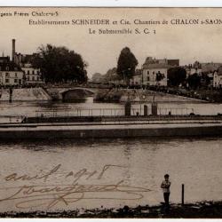 CPA -Établissement SCHNEIDER et Cie -Chantiers de CHALON SUR SAÔNE- Le submersible S.C.I  N°1163