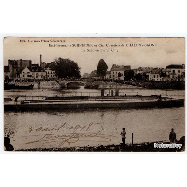 CPA -tablissement SCHNEIDER et Cie -Chantiers de CHALON SUR SANE- Le submersible S.C.I  N1163