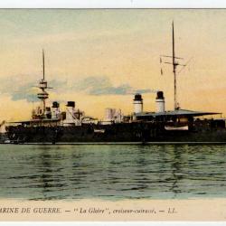 CPA -MARINE DE GUERRE - " Le Gloire " Croiseur- Cuirasse  N°249