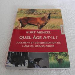 Quel age a-t-il? Jugement et détermination de l'age du grand gibier