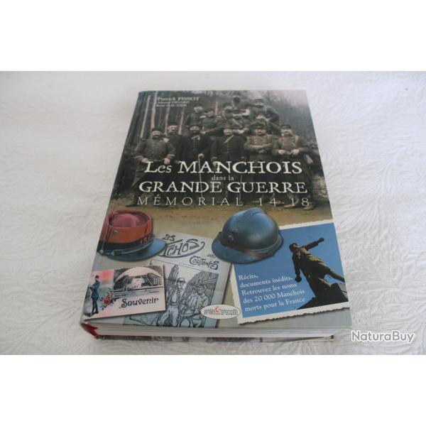 Les manchois dans la grande guerre mmorial 14-18