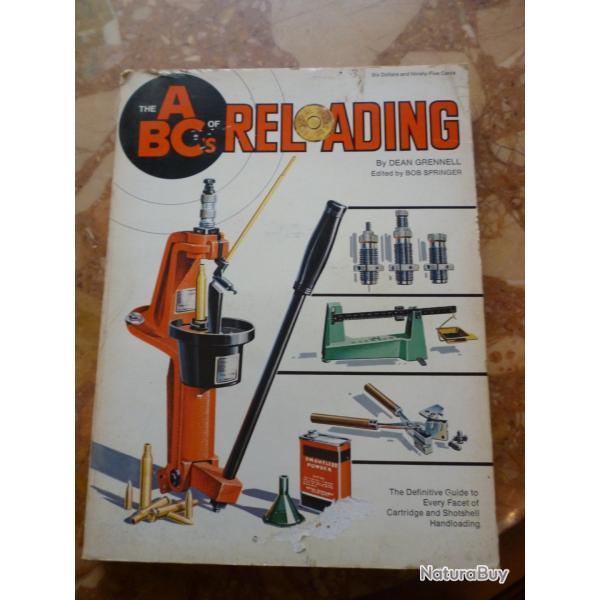 the ABC's of Reloading (l'ABC du rechargement (munition))