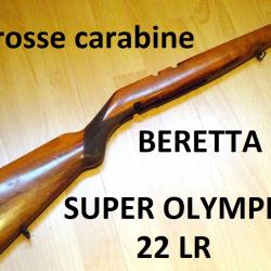 crosse carabine BERETTA SUPER OLYMPIA 22LR - VENDU PAR JEPERCUTE (RE77)