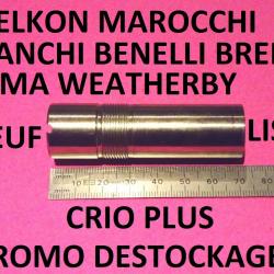 choke lisse CRIO PLUS BENELLI FRANCHI BREDA SILMA MAROCCHI ASELKON SILMA- VENDU PAR JEPERCUTE(SI229)