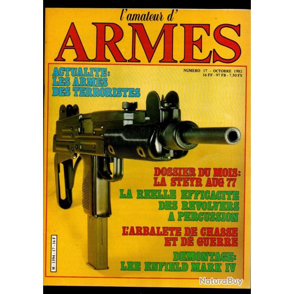 l'amateur d'armes 17, fusil d'assaut steyr aug 77, smith et wesson revolving rifle, pm wz 63,