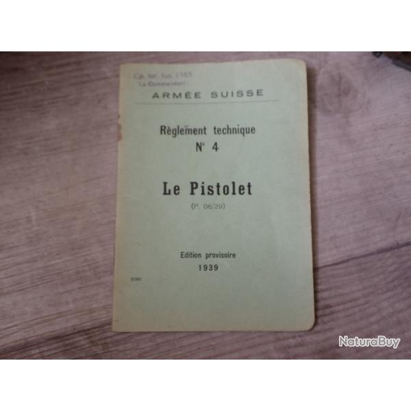 1939 Rglement technique pour le pistolet suisse modle P06/29