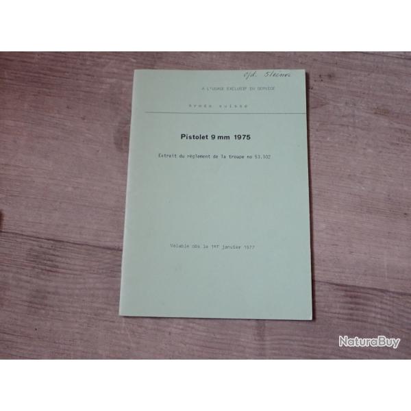 1977 Notice technique pour les pistolets suisses modle 9mm 1975 (P210)