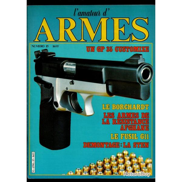 l'amateur d'armes 15 , dmontage sten, le g 11 et sa munition, armes rsistance afghane, gp 35 custo