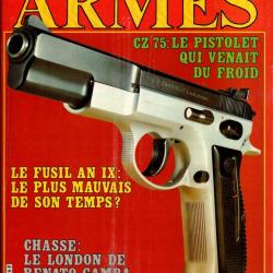 l'amateur d'armes 18 démontage du pm uzi, pistolet cz 75, webley pryse, tir à l'arc de chasse ,