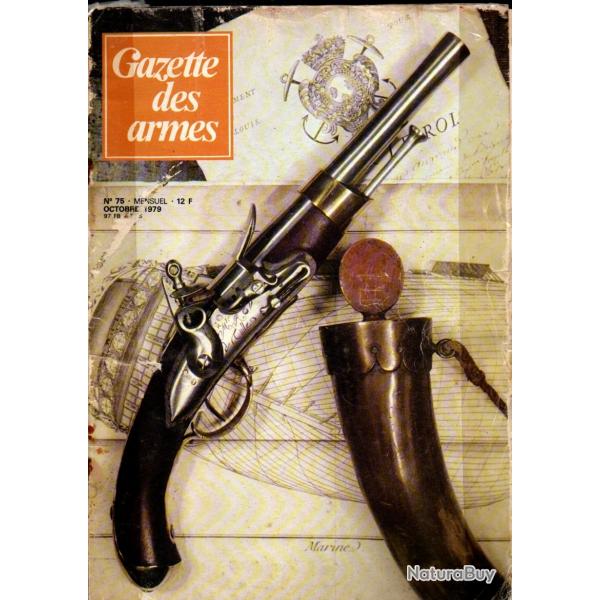 gazette des armes 75 , systme treuille de beaulieu 1854, pistolet de bord 1786,