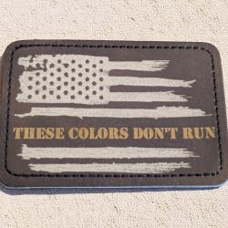 Patch militaire cuir pu drapeau usa These colors don't run american flag harley