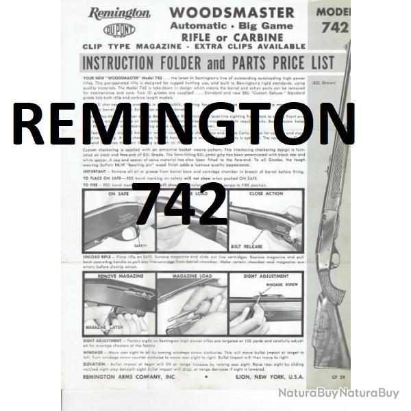 notice 5 pages REMINGTON 742 WOODMASTER (envoi par mail) - VENDU PAR JEPERCUTE (m2420)