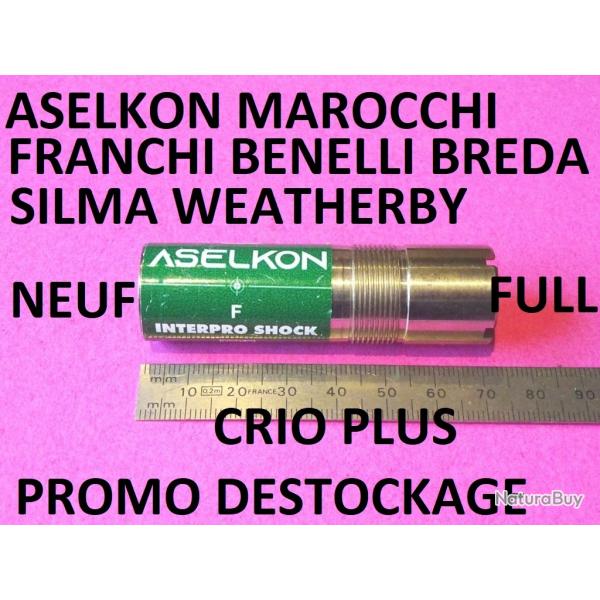 FULL choke CRIO PLUS BENELLI FRANCHI BREDA SILMA MAROCCHI ASELKON SILMA - VENDU PAR JEPERCUTE(SI236)