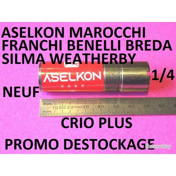 1/4 choke CRIO PLUS BENELLI FRANCHI BREDA SILMA MAROCCHI ASELKON SILMA - VENDU PAR JEPERCUTE (SI237)