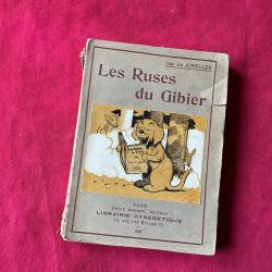 Livre les ruses du gibier de Jean des Airelles de 1928