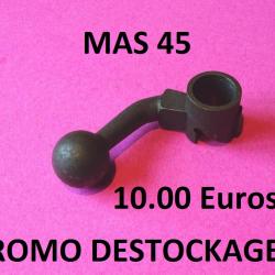 levier de culasse MAS 45 MAS45 à 10.00 Euros !!!!!!!!!!!!!!!!!!!!!!!!!! - VENDU PAR JEPERCUTE (TS23)