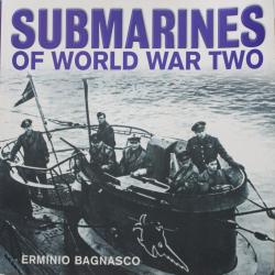 Livre Submarines of World War Two de Erminio Bagnasco