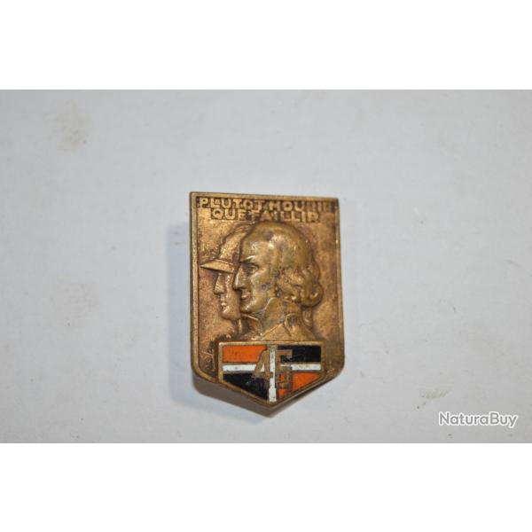 INSIGNE 46 REGIMENT D'INFANTERIE - Drago Plutt Mourir que Faillir (22)