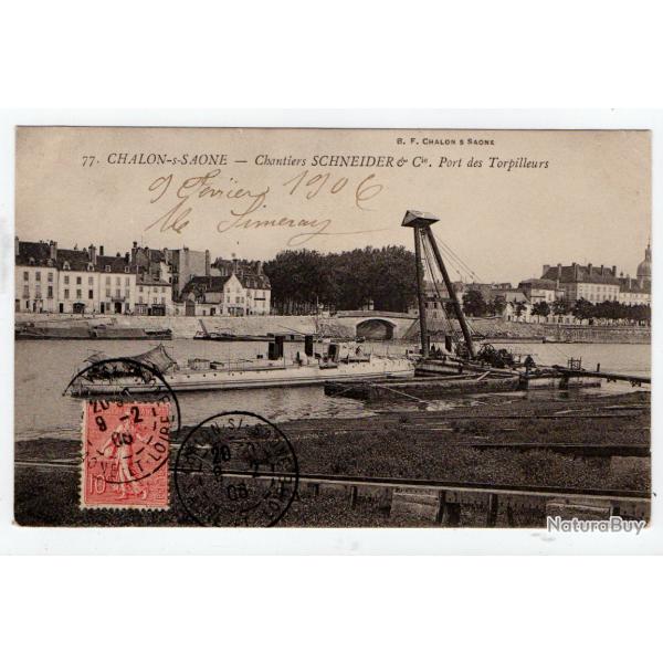 CPA - Chalon-sur-Sane - Chantiers SCHNEIDER Cie.Port des Torpilleurs  N1176